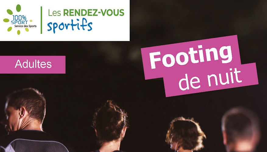 Les rendez-vous sportifs : Footing de nuit du 19 janvier 2023